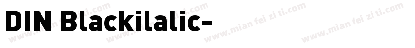 DIN Blackilalic字体转换